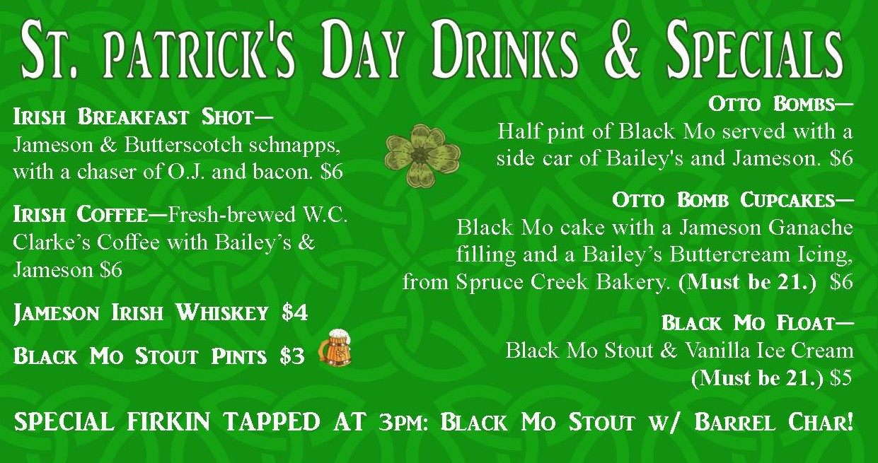St Patrick's Day Food Specials
 St Patrick s Day 2016 Otto s Pub & Brewery
