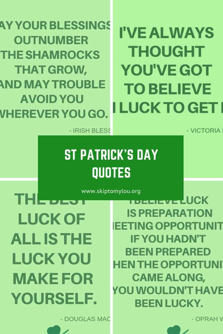 St Patrick's Day Greetings Quotes
 St Patricks Day Quotes