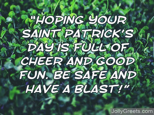 St Patrick's Day Greetings Quotes
 What To Write in a Saint Patrick’s Day Card – Saint