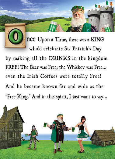 St Patrick's Day Quotes Funny
 Funny St Patrick s Day Ecard "The Good King" from