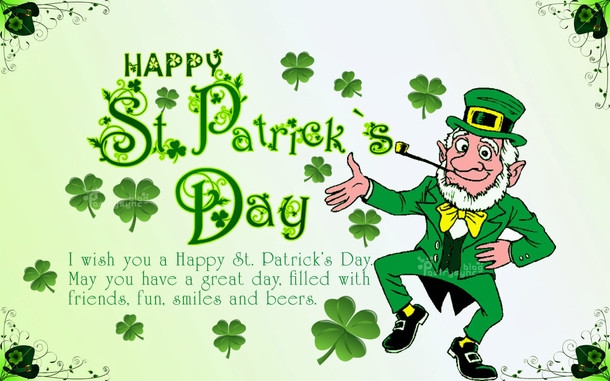 St Patrick's Day Wishes Quotes
 15 St Patricks Day Quotes
