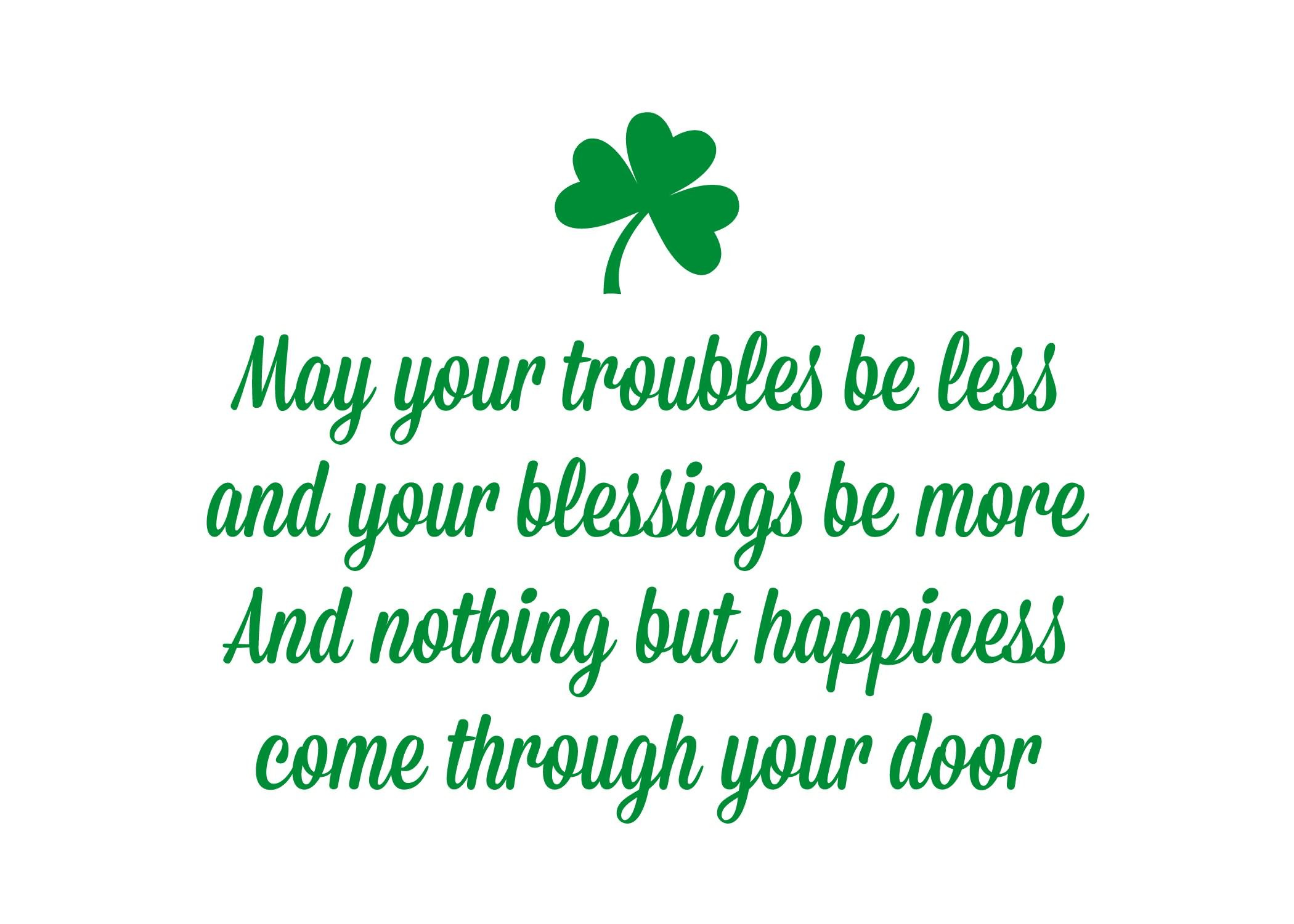 St Patrick's Day Wishes Quotes
 30 Best Saint Patrick’s Day 2018 Wishes Greetings & Messages