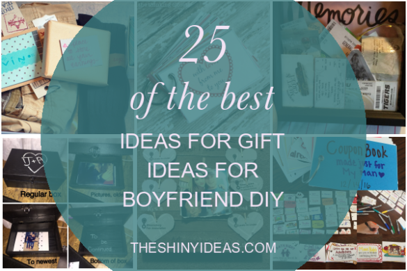 25 Ideas for Cute Gift Ideas for Your Boyfriend – Home, Family, Style ...