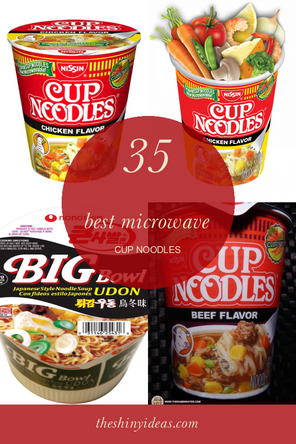 35 Best Microwave Cup Noodles - Home, Family, Style and ...