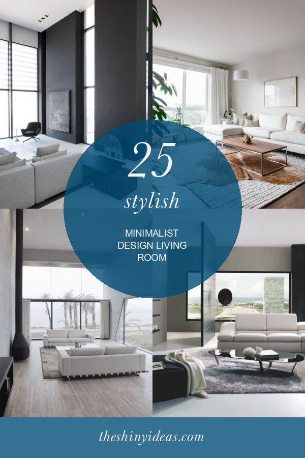 25 Stylish Minimalist Design Living Room