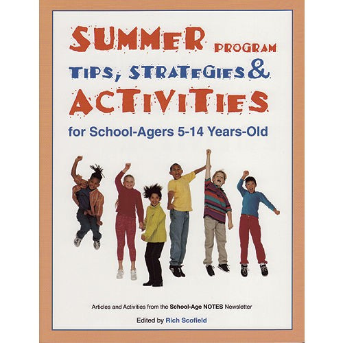 Summer Activities For School Agers
 Summer Program Tips Strategies and Activities for School