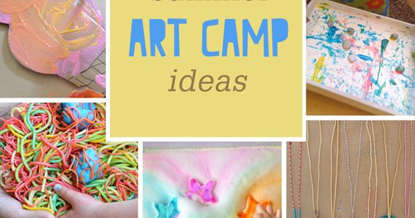 Summer Art Camp Ideas
 58 Summer Art Camp Ideas