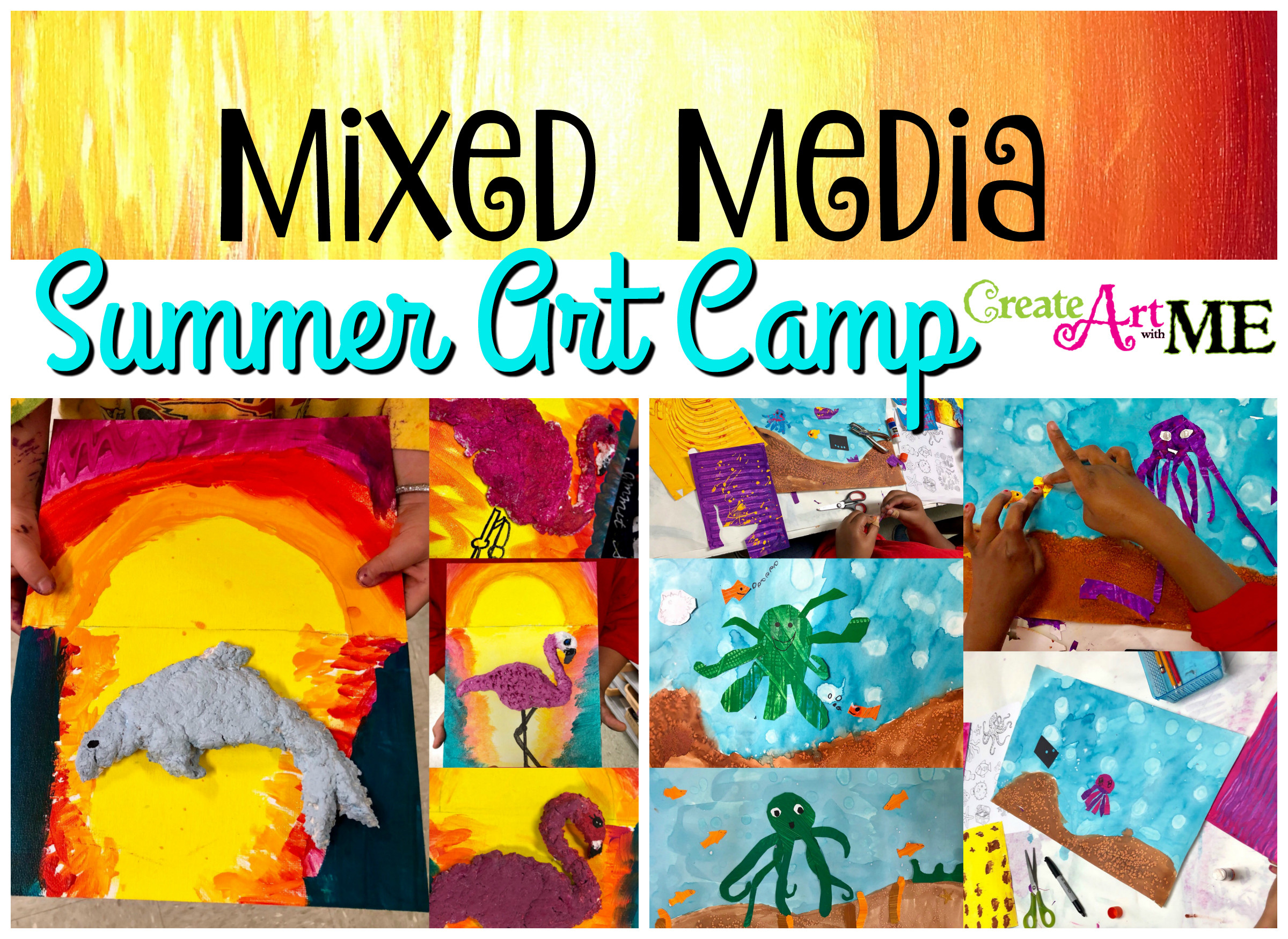 Summer Art Camp Ideas
 Mixed Media Art Summer Camp Project Ideas Create Art with ME