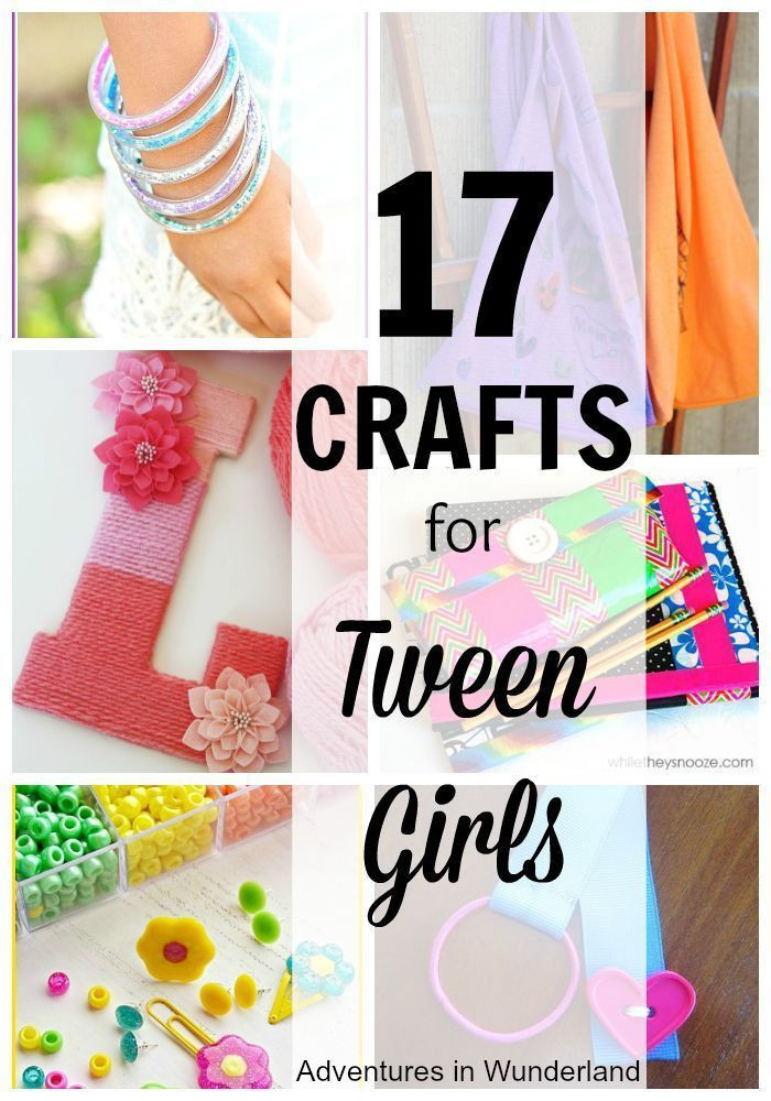 Summer Crafts For Tweens
 17 Crafts for Tween Girls
