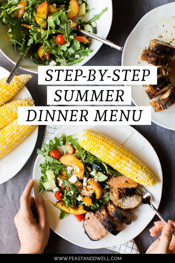 Summer Dinner Party Recipe
 Best 25 Summer dinner party menu ideas on Pinterest