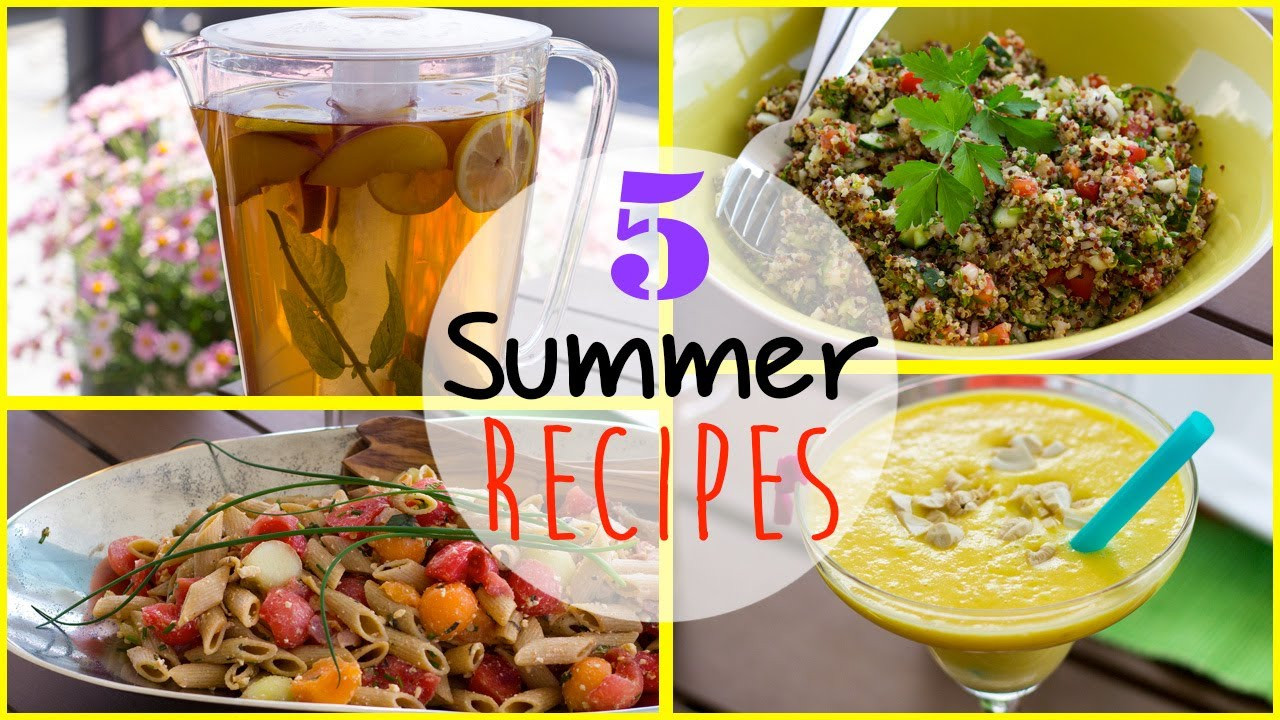 Summer Food Recipe
 Delicious Summer Recipes ☼ Healthy & Easy