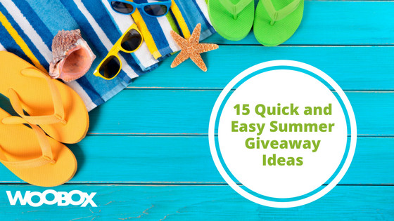 Summer Giveaways Ideas
 Woobox Blog – What s happening at Woobox