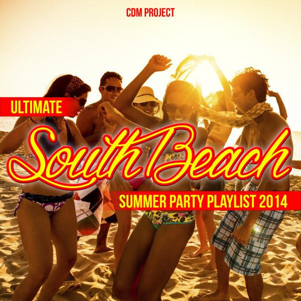 Summer Party Playlist
 Ultimate South Beach Summer Party Playlist 2014 by CDM