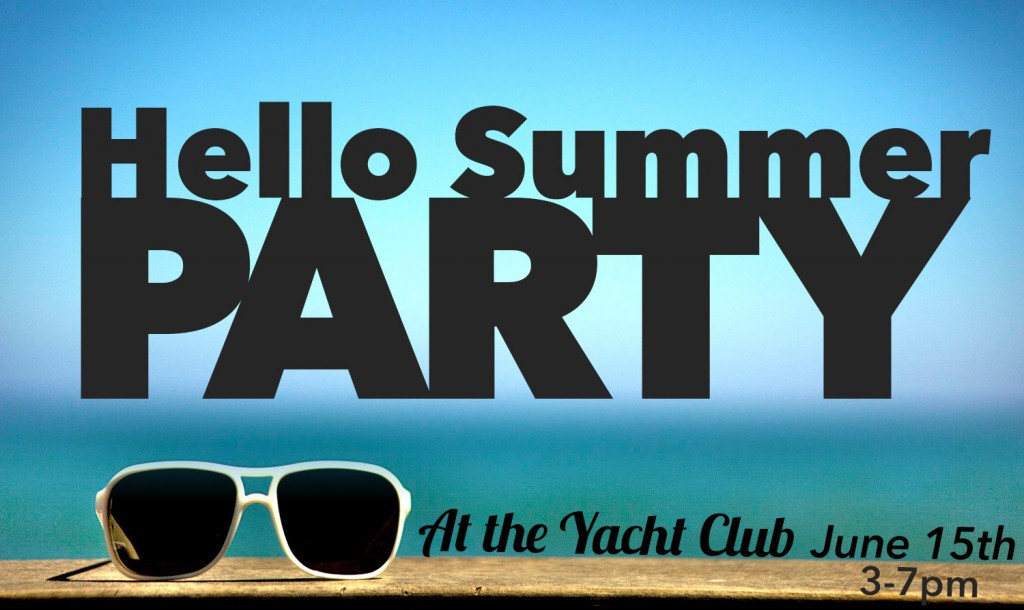 Summer Party Quotes
 Hello summer party saying