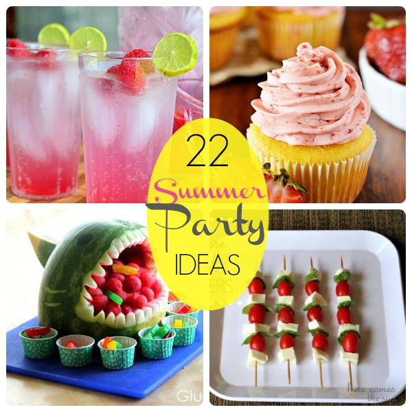 Summer Party Snacks
 Great Ideas 22 Summer Party Food Ideas