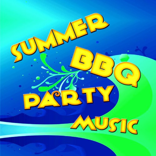 Summer Party Songs
 Summer BBQ Party Music by The Hit Nation on Amazon Music