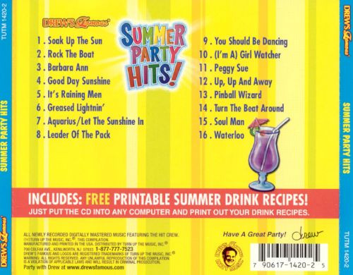 Summer Party Songs
 Drew s Famous Summer Party Hits Drew s Famous