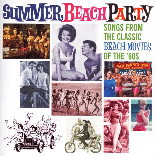 Summer Party Songs
 Summer Beach Party [Varèse Sarabande] Various Artists