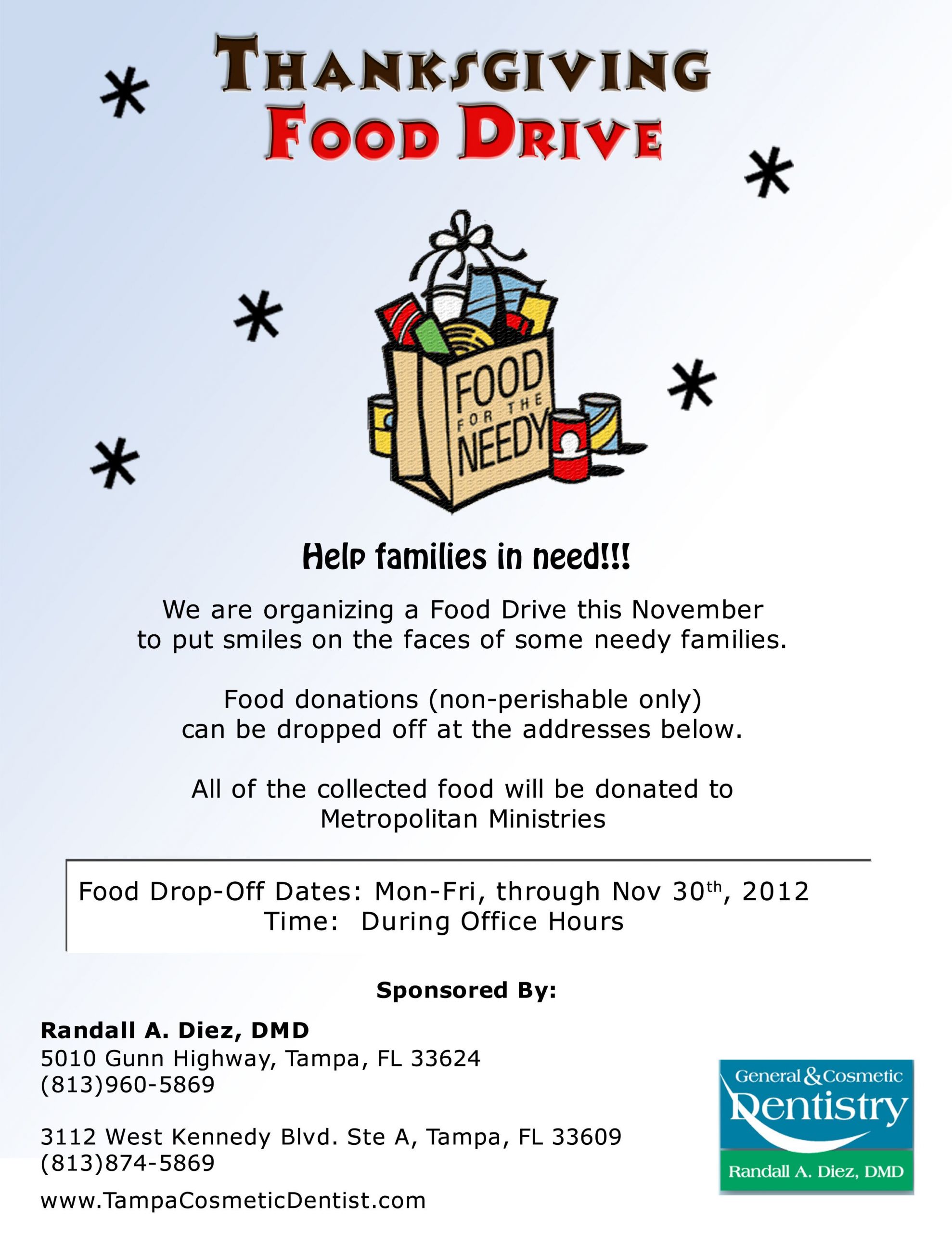 Thanksgiving Canned Food Drive
 Thanksgiving Food Drive During the month of November
