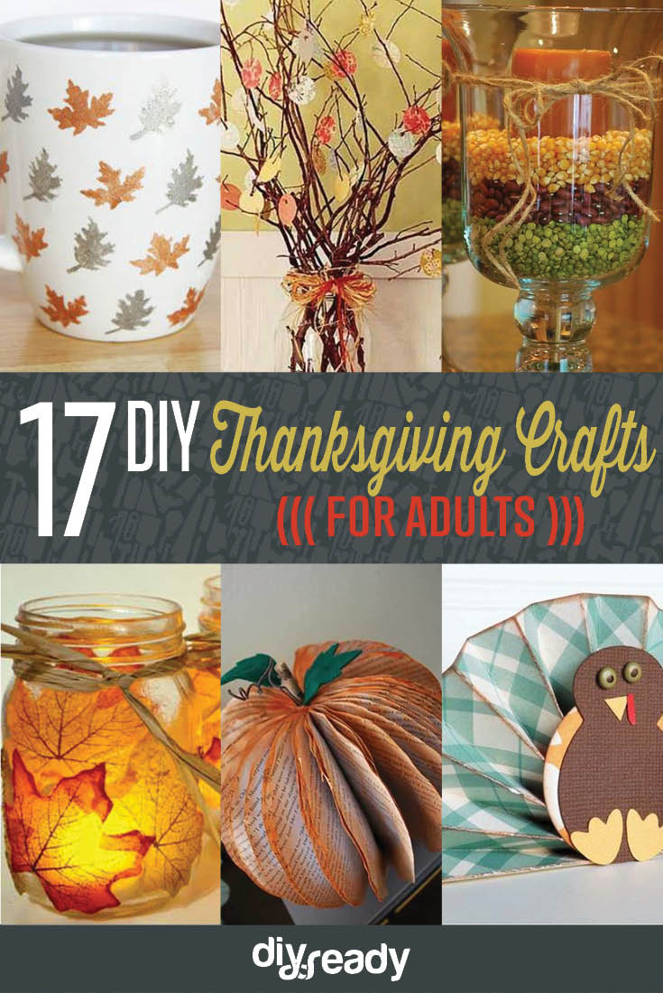 Thanksgiving Craft Ideas For Adults
 Amazingly Falltastic Thanksgiving Crafts for Adults DIY