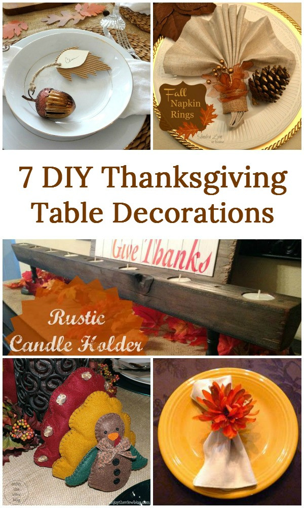 Thanksgiving Diy Decorations
 7 DIY Thanksgiving Table Decorations