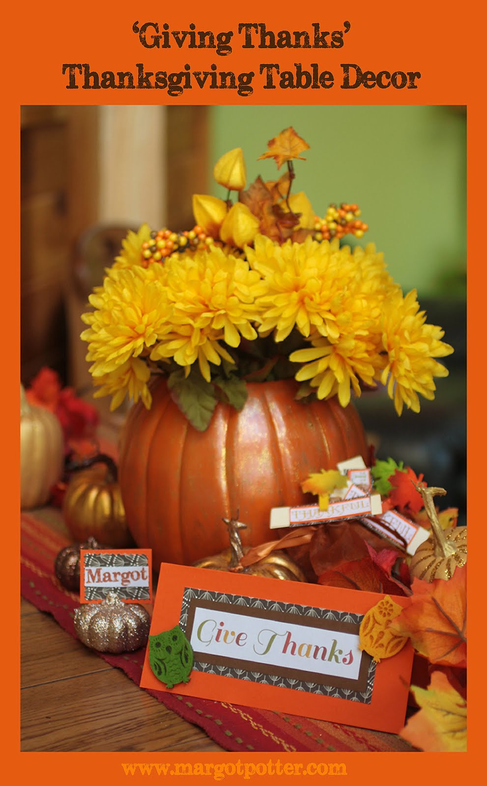 Thanksgiving Diy Decorations
 iLoveToCreate Blog Giving Thanks DIY Thanksgiving Table Decor