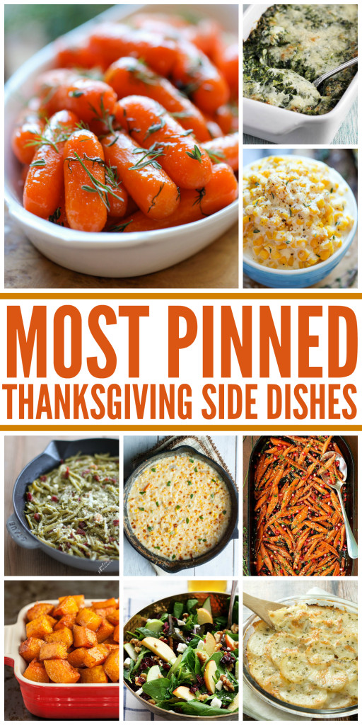 Thanksgiving Food Dishes
 25 Most Pinned Holiday Side Dishes