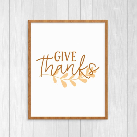 Thanksgiving Wall Decor
 Give Thanks Print Thanksgiving Printable Wall Art Fall