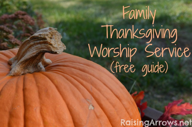 Thanksgiving Worship Service Ideas
 Free Family Thanksgiving Worship Service Download