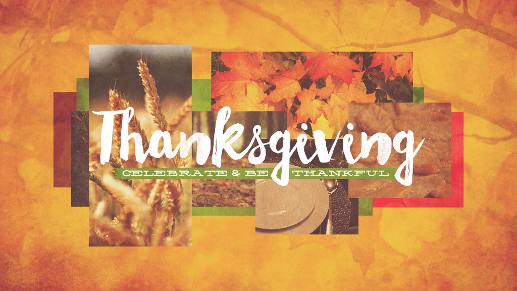 Thanksgiving Worship Service Ideas
 Top 8 Tips To Celebrate Thanksgiving Well in Today’s World