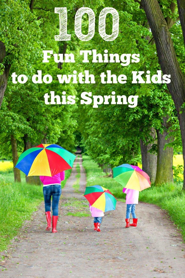 Things To Do In Spring Ideas
 100 Fun Spring Activities w printable Spring Bucket List