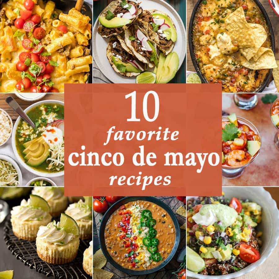 Traditional Cinco De Mayo Food
 10 Favorite Cinco de Mayo Recipes The Cookie Rookie
