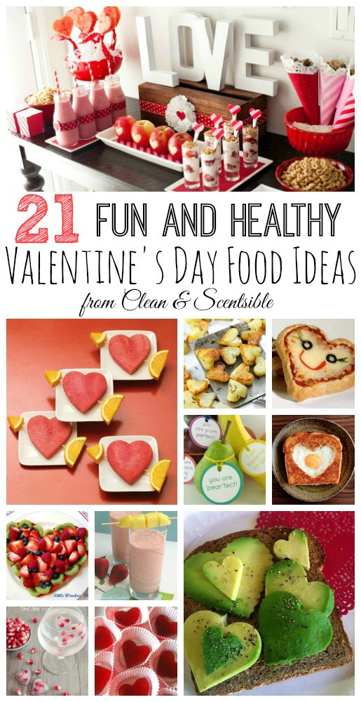 Valentines Day Food
 Healthy Valentine s Day Food Ideas Clean and Scentsible