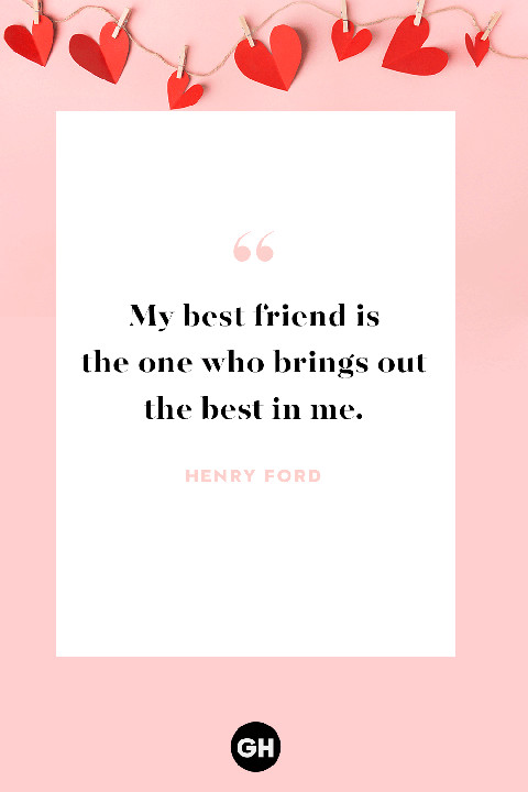 Valentines Day Quote For Best Friend
 25 Valentine s Day Quotes for Friends Funny Best Friend