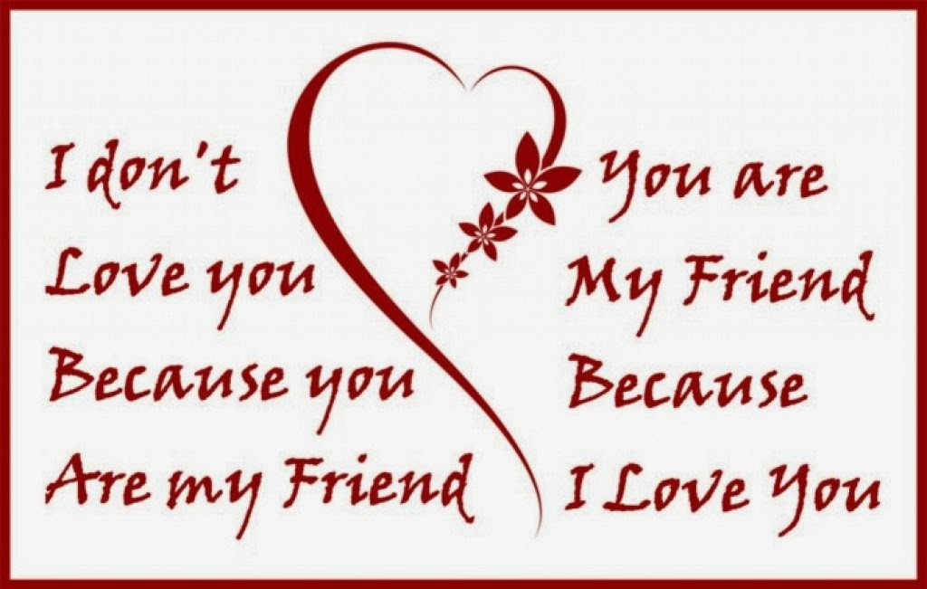 Valentines Day Quote For Best Friend
 Valentines Day Quotes For Friends QuotesGram