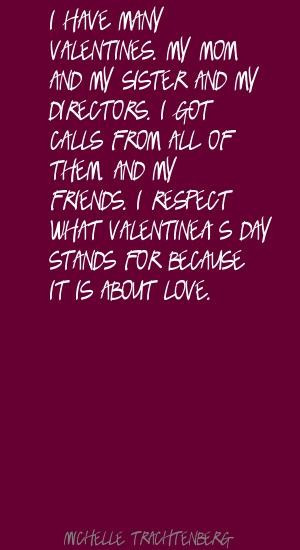 Valentines Day Quotes For Mom
 Valentines Day Quotes About Sisters QuotesGram