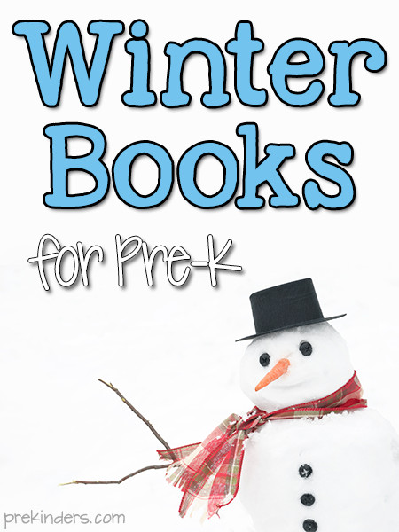 Winter Activities For Pre K
 Books About Winter for Pre K PreKinders