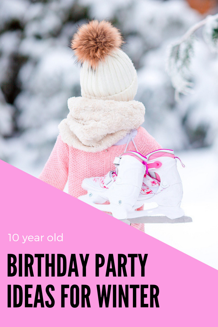 Winter Birthday Party Ideas For 3 Year Olds
 10 Year Old Birthday Party Ideas • A Subtle Revelry