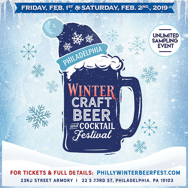 Winter Craft Beer Fest
 The Philadelphia Winter Craft Beer & Cocktail Festival